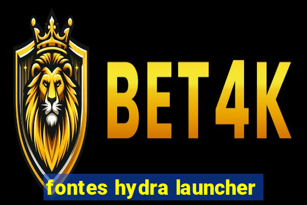 fontes hydra launcher